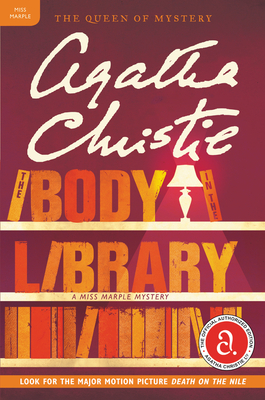 The Body in the Library: A Miss Marple Mystery - Christie, Agatha