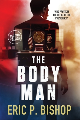 The Body Man - Bishop, Eric P