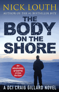The Body on the Shore: An absolutely gripping crime thriller