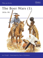 The Boer Wars (1): 1836-98