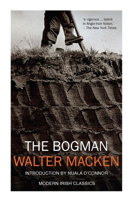The Bogman - Macken, Walter, and O'Connor, Nuala (Introduction by)