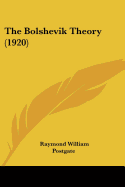 The Bolshevik Theory (1920)