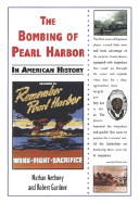 The Bombing of Pearl Harbor in American History