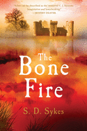 The Bone Fire: A Somershill Manor Mystery
