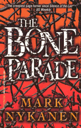 The Bone Parade - Nykanen, Mark