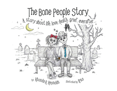 The Bone People Story