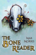The Bone Reader