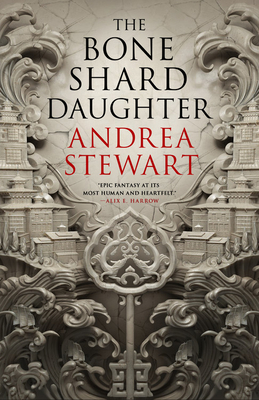 The Bone Shard Daughter - Stewart, Andrea