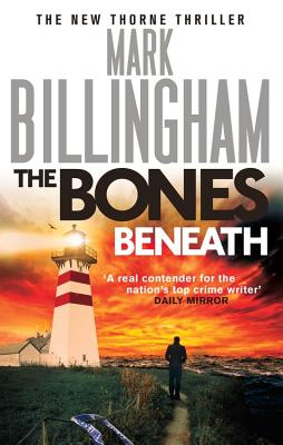 The Bones Beneath - Billingham, Mark