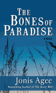 The Bones of Paradise