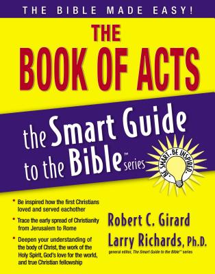The Book of Acts - Girard, Robert C, and Richards, Larry (Editor)
