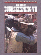 The Book of Buckskinning VII