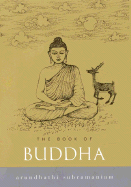 The Book of Buddha - Subramaniam, Arundhathi