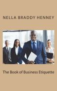 The Book of Business Etiquette