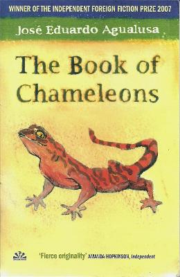 The Book of Chameleons - Agualusa, Jose Eduardo