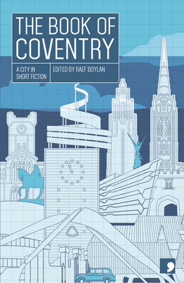 The Book of Coventry - Boylan, Raef (Editor)