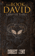 The Book of David: Chapter Three