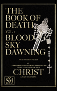 The Book of Death: Vol. 1 - Blood Sky Dawning