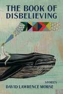 The Book of Disbelieving