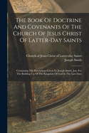 The Book of Doctrine and Covenants of the Church of Jesus Christ of Latter Day Saints (1852)