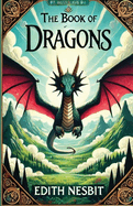 The Book Of Dragons(Illustrated)