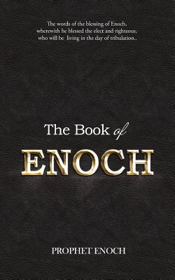 The Book of ENOCH - Enoch, Prophet