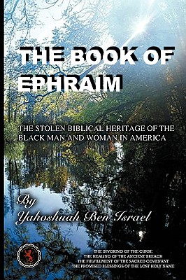 The Book of Ephraim - Ben Israel, Yahoshuah