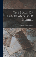 The Book Of Fables And Folk Stories