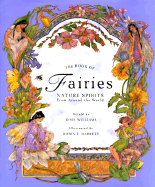 The Book of Fairies: Nature Spirits from Around the World - Williams, Rose