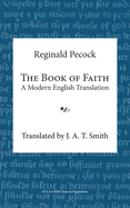 The Book of Faith: A Modern English Translation