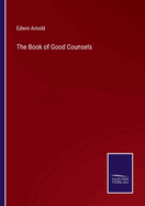 The Book of Good Counsels