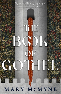 The Book of Gothel - McMyne, Mary