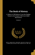 The Book of History: A History of All Nations From the Earliest Times to the Present, With Over 8,000 Illustrations; Volume 2