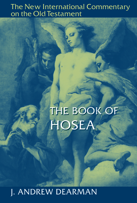 The Book of Hosea - Dearman, J Andrew