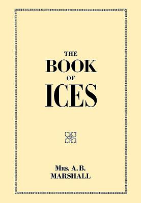 The Book of Ices - Marshall, A B