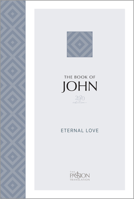 The Book of John (2020 Edition): Eternal Love - Simmons, Brian