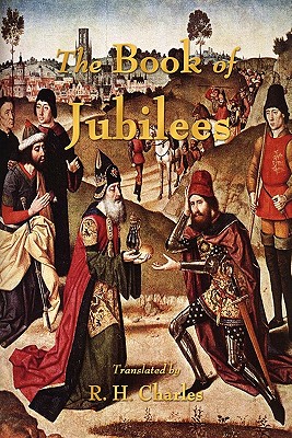 The Book of Jubilees - R H Charles