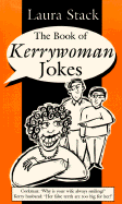 The Book of Kerry Woman Jokes