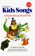 The Book of KidsSongs: A Holler-Along Handbook