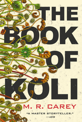The Book of Koli - Carey, M R