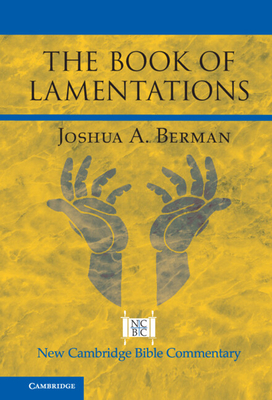 The Book of Lamentations - Berman, Joshua A