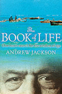 The Book of Life: One Man's Search for the Wisdom of Age
