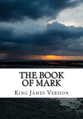 The Book of Mark (KJV) (Large Print) - Version, King James