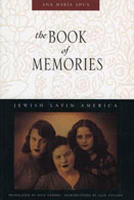 The Book of Memories - Shua, Ana Mara, and Gerdes, Dick (Translated by), and Stavans, Ilan, PhD (Introduction by)