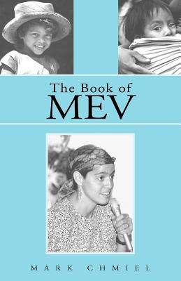 The Book of Mev - Chmiel, Mark