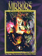 The Book of Mirrors: A Storytellers Guide for Mage