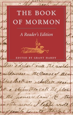 The Book of Mormon: A Reader's Edition - Hardy, Grant (Editor)