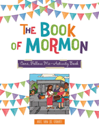 The Book of Mormon: Come, Follow Me Activity Book