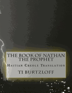 The Book of Nathan the Prophet: Haitian Creole Translation