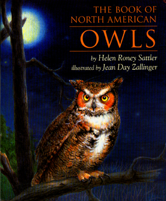 The Book of North American Owls - Sattler, Helen Roney